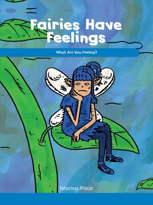 cover image of Fairies Have Feelings